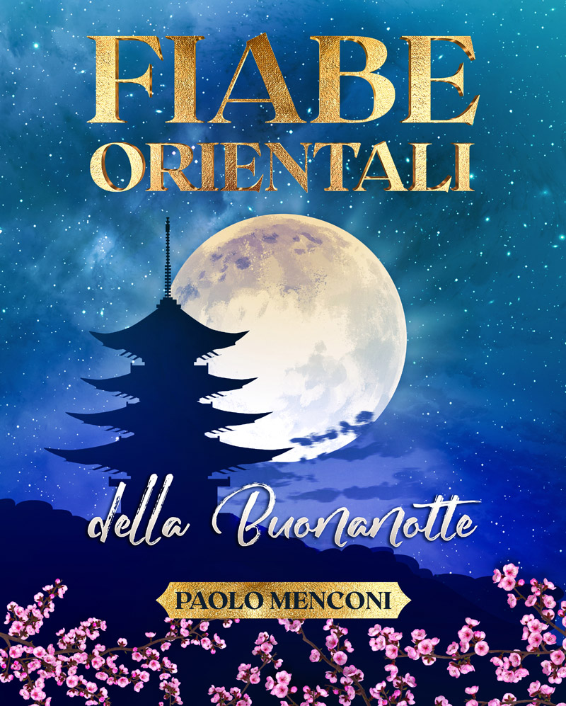 Fiabe Orientali! Nuovo libro di Paolo Menconi