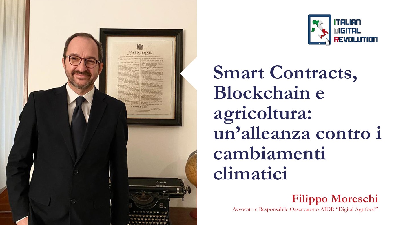 Smart Contracts, Blockchain e agricoltura: un’alleanza contro i cambiamenti climatici