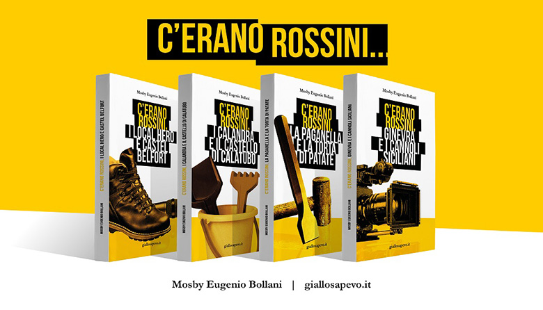 C'ERANO ROSSINI, I LOCAL HERO E CASTEL BELFORT