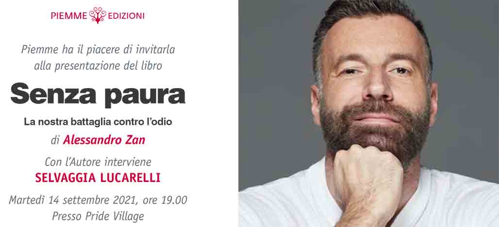 Alessandro Zan al Pride Village di Padova per la prima presentazione pubblica di “Senza paura” (Piemme, 2021). Con l’autore interviene Selvaggia Lucarelli