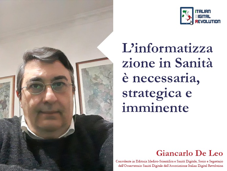 L’informatizzazione in Sanità è necessaria, strategica e imminente