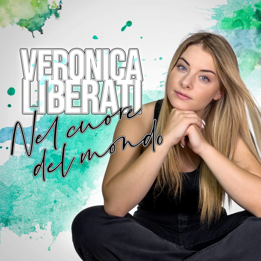 Veronica Liberati:  “Nel cuore del mondo”... la magia della vita.