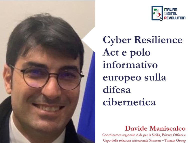 Cyber Resilience Act e polo informativo europeo sulla difesa cibernetica