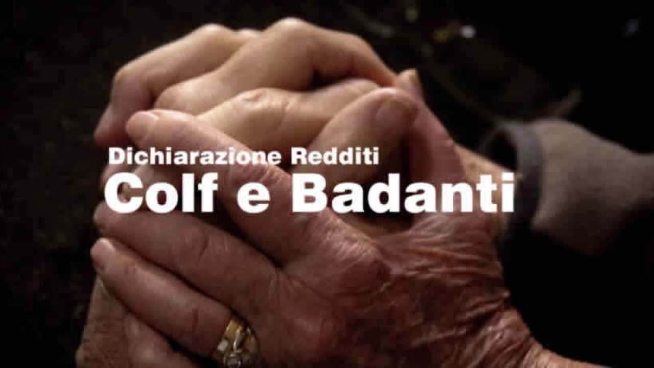 Dichiarazione dei redditi per badanti, colf e lavoratori domestici