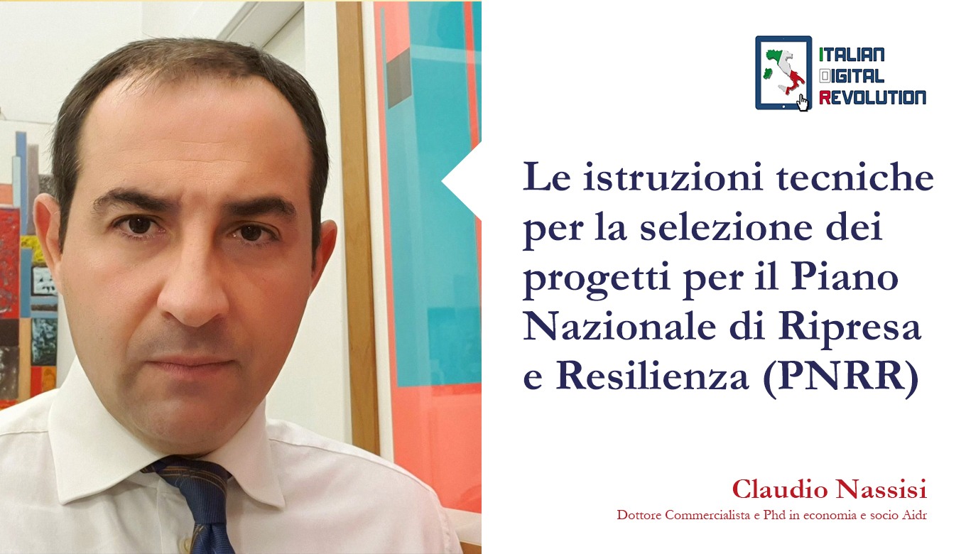 Le istruzioni tecniche per la selezione dei progetti per il Piano Nazionale di Ripresa e Resilienza (PNRR)