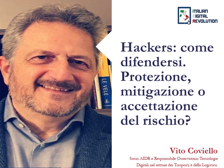 Hackers: come difendersi. Protezione, mitigazione o accettazione del rischio?