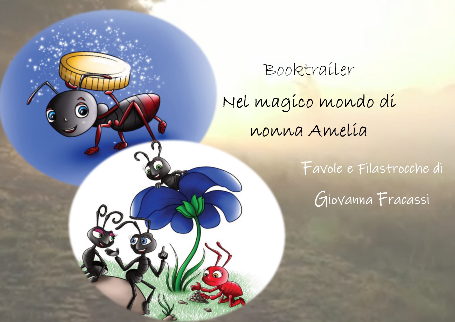 Nel magico mondo di nonna Amelia di Giovanna Fracassi: il booktrailer diretto da Cristina Del Torchio