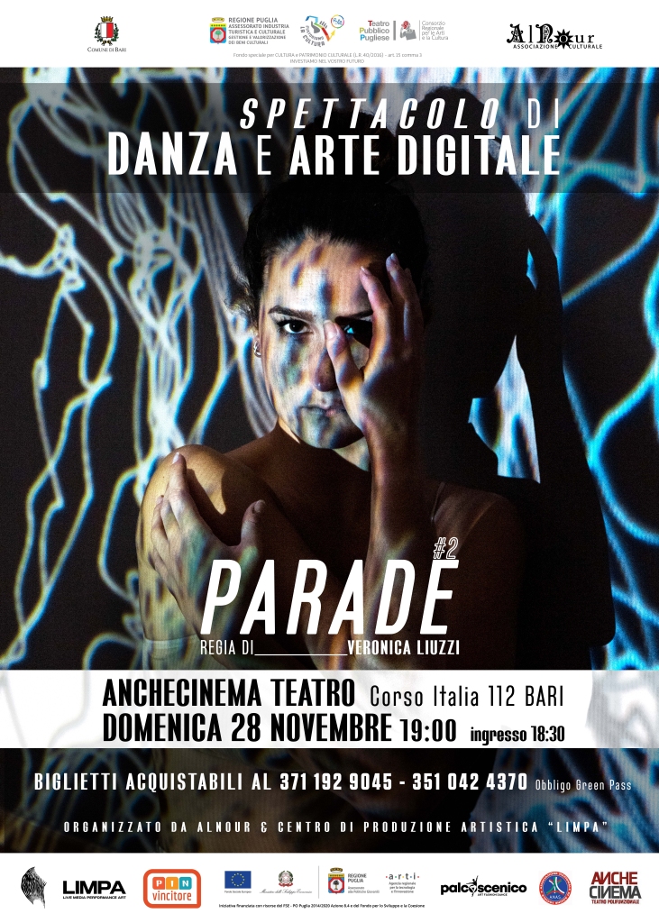  Parade#2 - Spettacolo di danza e arti digitali all’AncheCinema Teatro di Bari