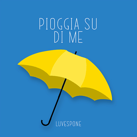 Arriva su Youtube il video di  “Pioggia Su Di Me”, di LUVESPONE, già disponibile  negli store e sulle piattaforme digitali.