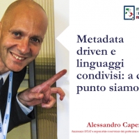 Metadata driven e linguaggi condivisi: a che punto siamo?