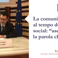 La comunicazione al tempo dei social: “ascolto” è la parola chiave 