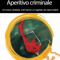 “Aperitivo criminale”, l’ultimo giallo della scrittrice Anna Allocca