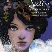 Dal 5 giugno in libreria “Salis e l’Equilibrio dei Regni” di Daniela Morelli (Edizioni Piuma)