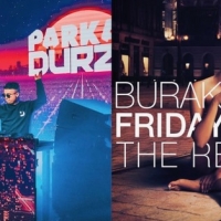  Parkah & Durzo, remix per Burak Yeter - Friday Night e Timmy Trumpet - Cold