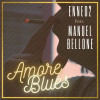 Amore Blues, passionalità lo-fi nelle note del Palermitano Enneo2