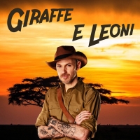 BEKY “Giraffe e Leoni” è il nuovo singolo dal sound estivo del cantautore torinese