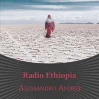 Alessandro Andrei  - “Radio Ethiopia”