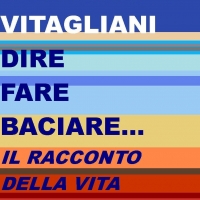 È arrivato in libreria “Dire, fare, baciare… il racconto della vita”, la nuova antologia di Caterina Vitagliani