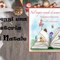 Uno strano Natale favola di Giovanna Fracassi tratta dal libro Nel magico mondo di nonna Amelia