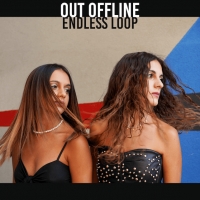 Le Out Offline presentano il loro nuovo brano 