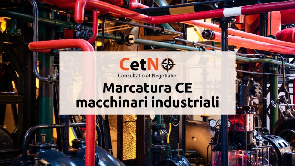 Marcatura CE macchinari industriali