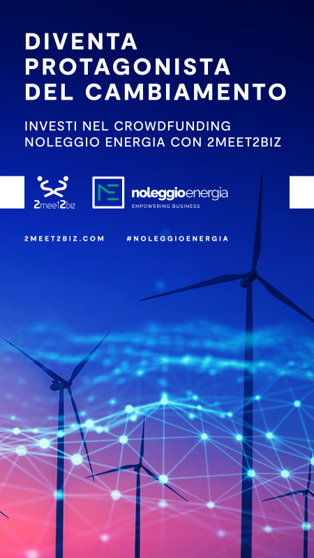 2meet2biz.com lancia la campagna di equity crowdfunding di Noleggio Energia, per l’efficientamento energetico delle PMI