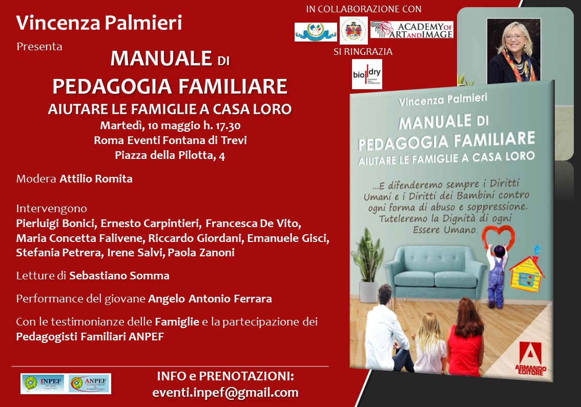 Vincenza Palmieri presenta il primo «Manuale di Pedagogia Familiare, Aiutare le Famiglie a casa loro» - Roma, 10 maggio h.17.30