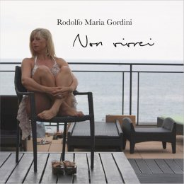 RODOLFO MARIA GORDINI ”Non vivrei” è l’inno d’amore scritto da Mauro lo Sole e interpretato dal tenore e cantautore italiano