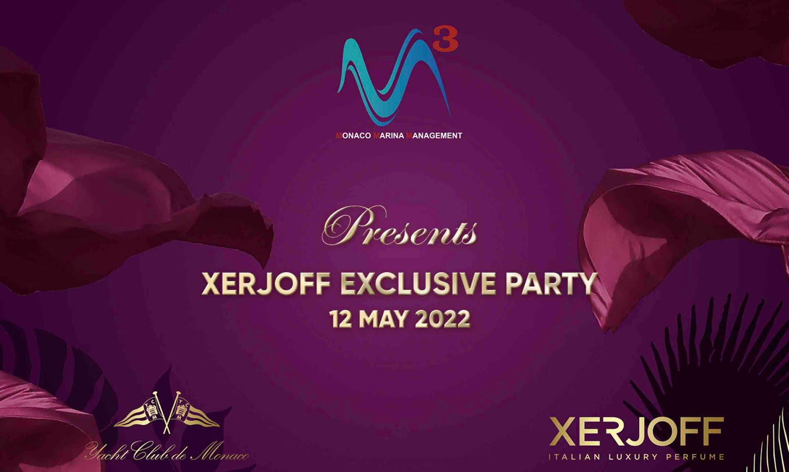  Monaco Marina Management M3 presenta Xerjoff Exclusive Party, allo Yacht Club Monaco il 12 maggio 