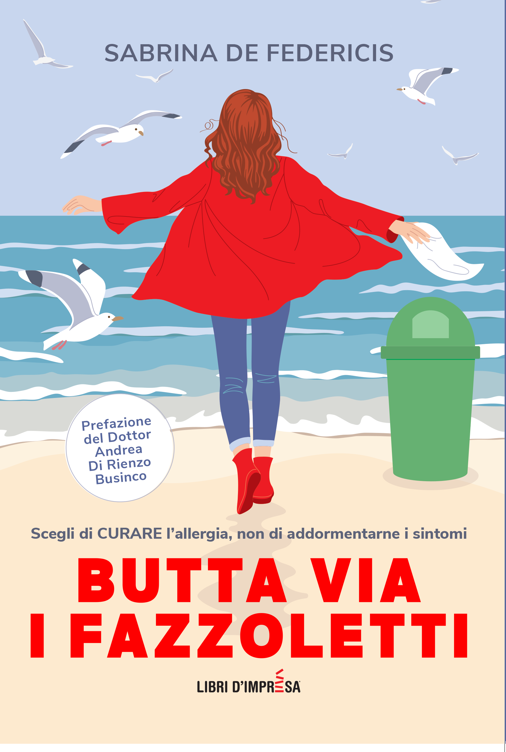 Butta via i fazzoletti - il primo libro di Sabrina De Federicis