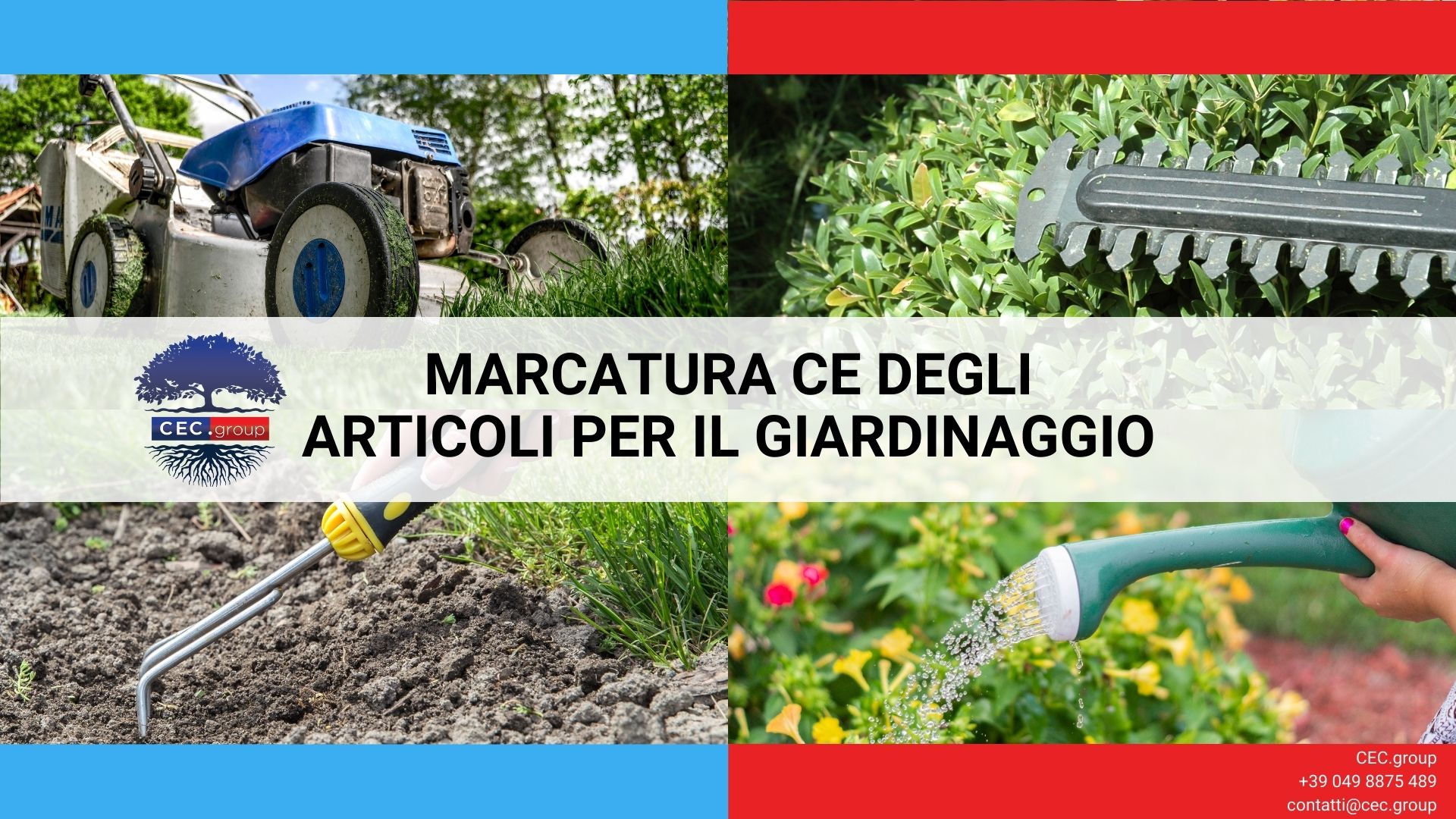 Marcatura CE articoli per il giardinaggio