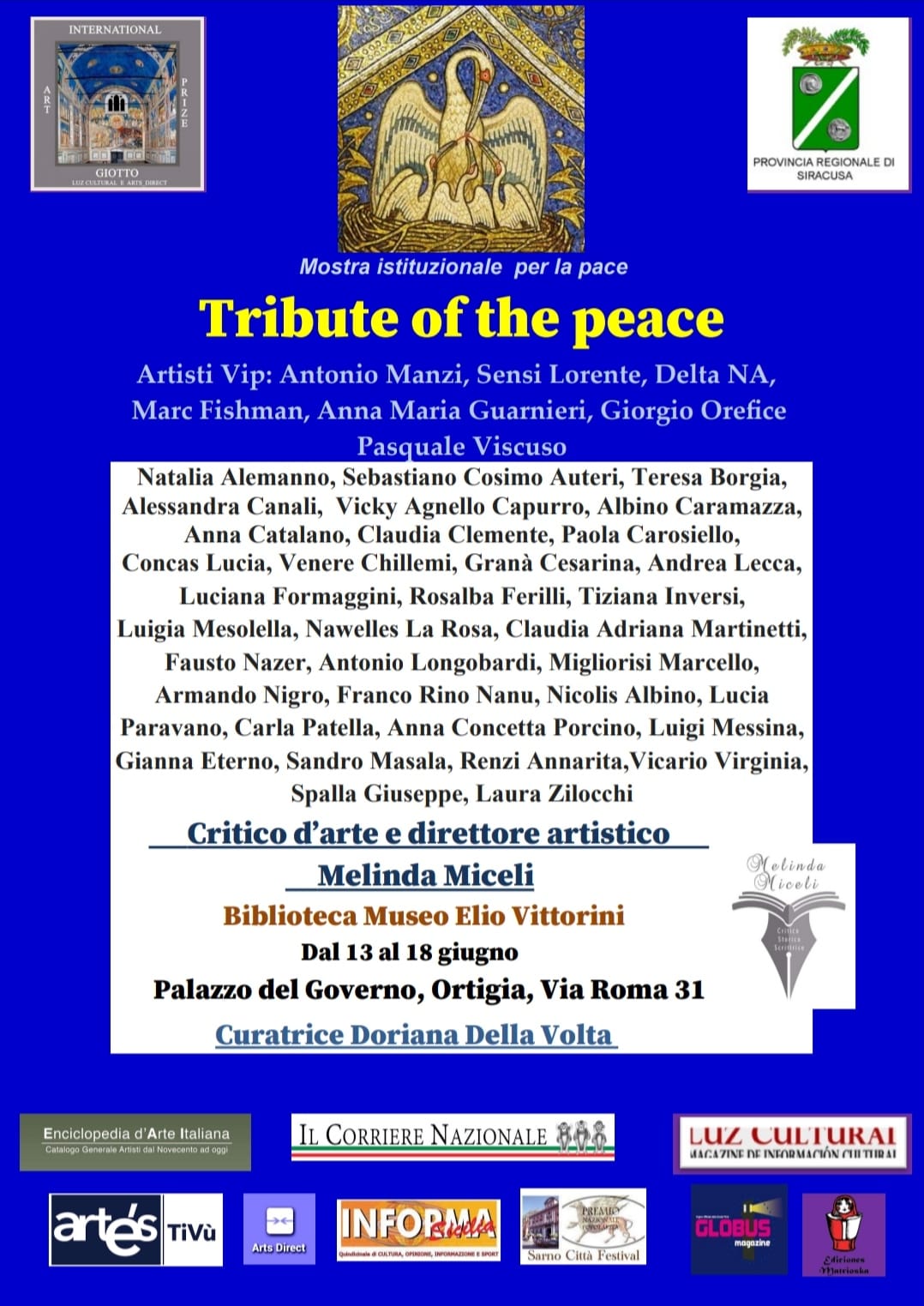 Tribute of the peace.  A Siracusa in Ortigia si terrà la mostra per la pace