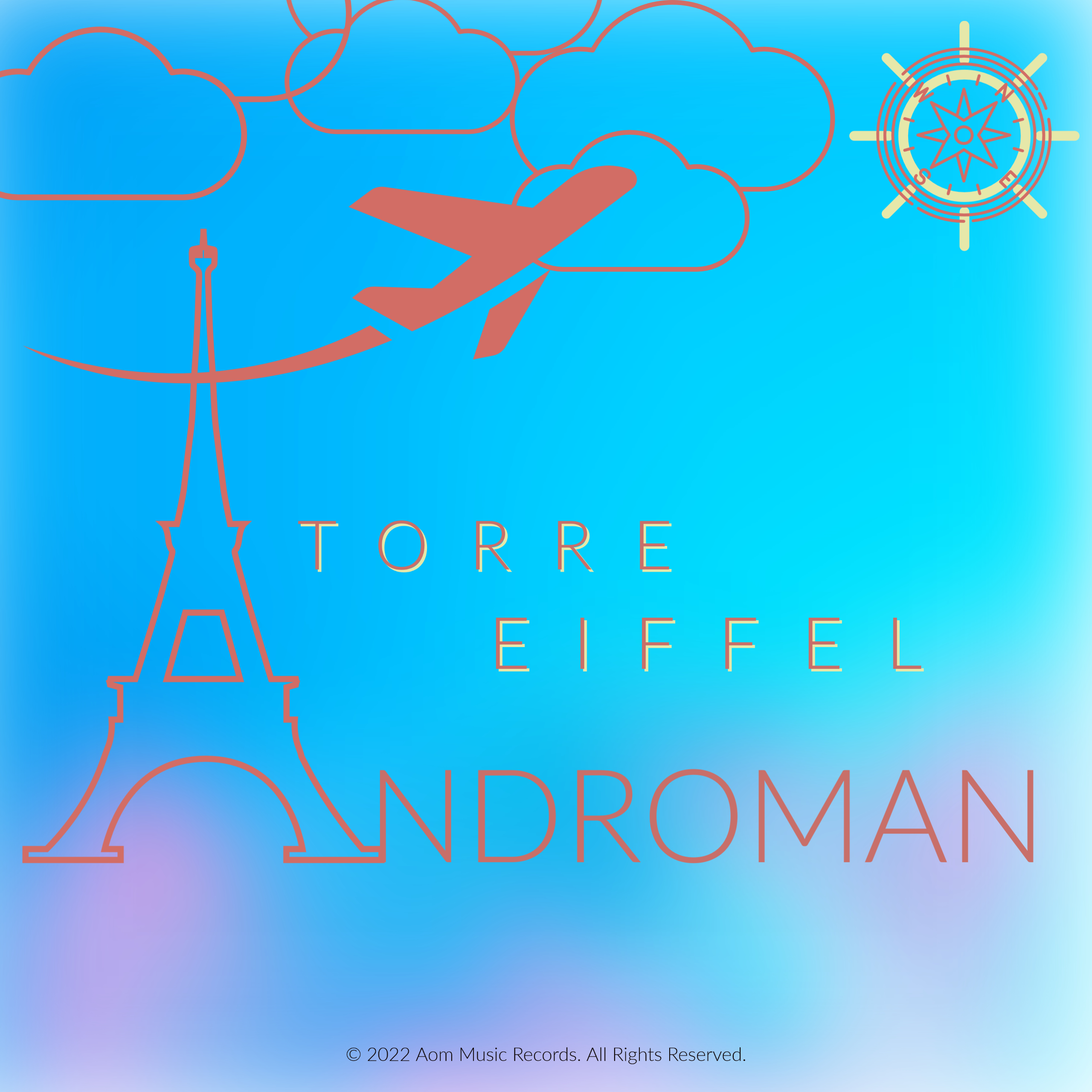  ANDROMAN presenta il nuovo singolo “TORRE EIFFEL”