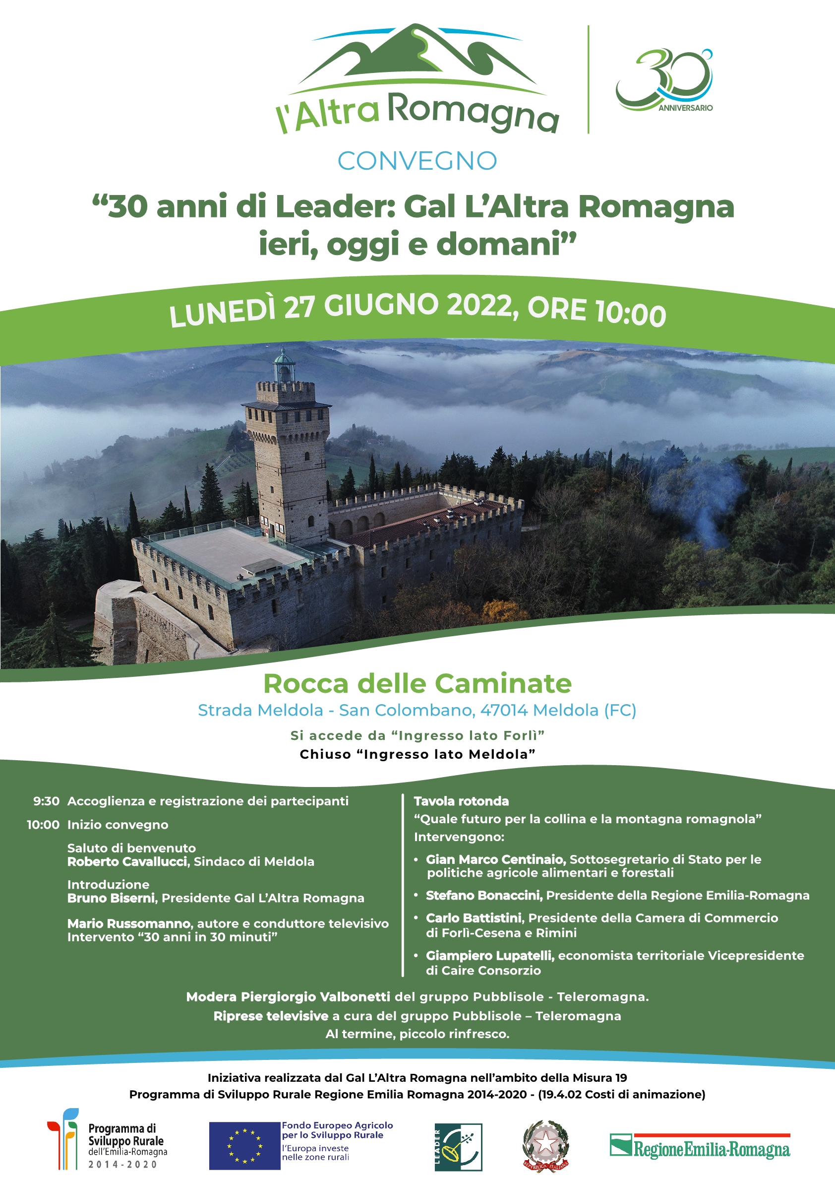 “30 ANNI DI LEADER: GAL L’ALTRA ROMAGNA IERI, OGGI E DOMANI” Convegno del 27/06/2022 ore 10,00 Rocca delle Caminate – Meldola (FC)