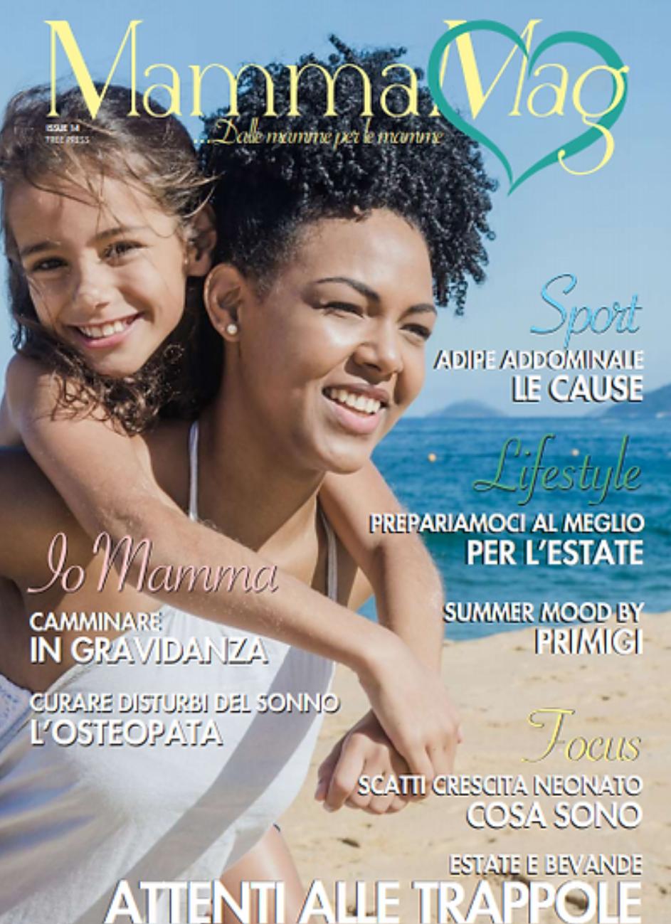 MAMMAMAG, IL FREE MAGAZINE GRATUITO SCRITTO DALLE MAMME PER LE MAMME. DISPONIBILE SUL SITO www.clubdellemamme.com/mammamag E PRESSO I LUOGHI DI AGGREGAZIONE DELLE MAMME IL GIORNALE PER FAMIGLIE MAMMAMAG.