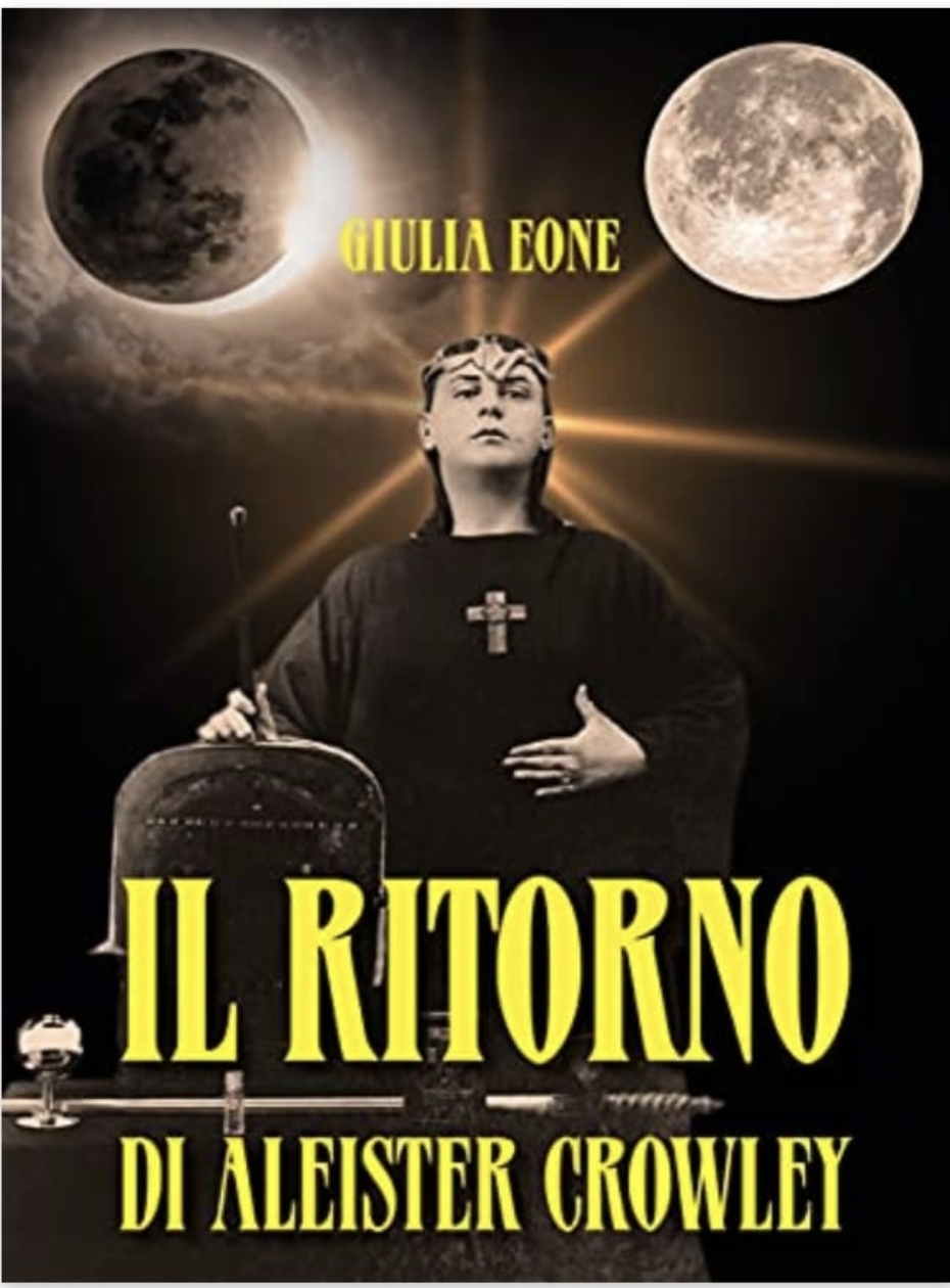 Il Ritorno di Aleister Crowley