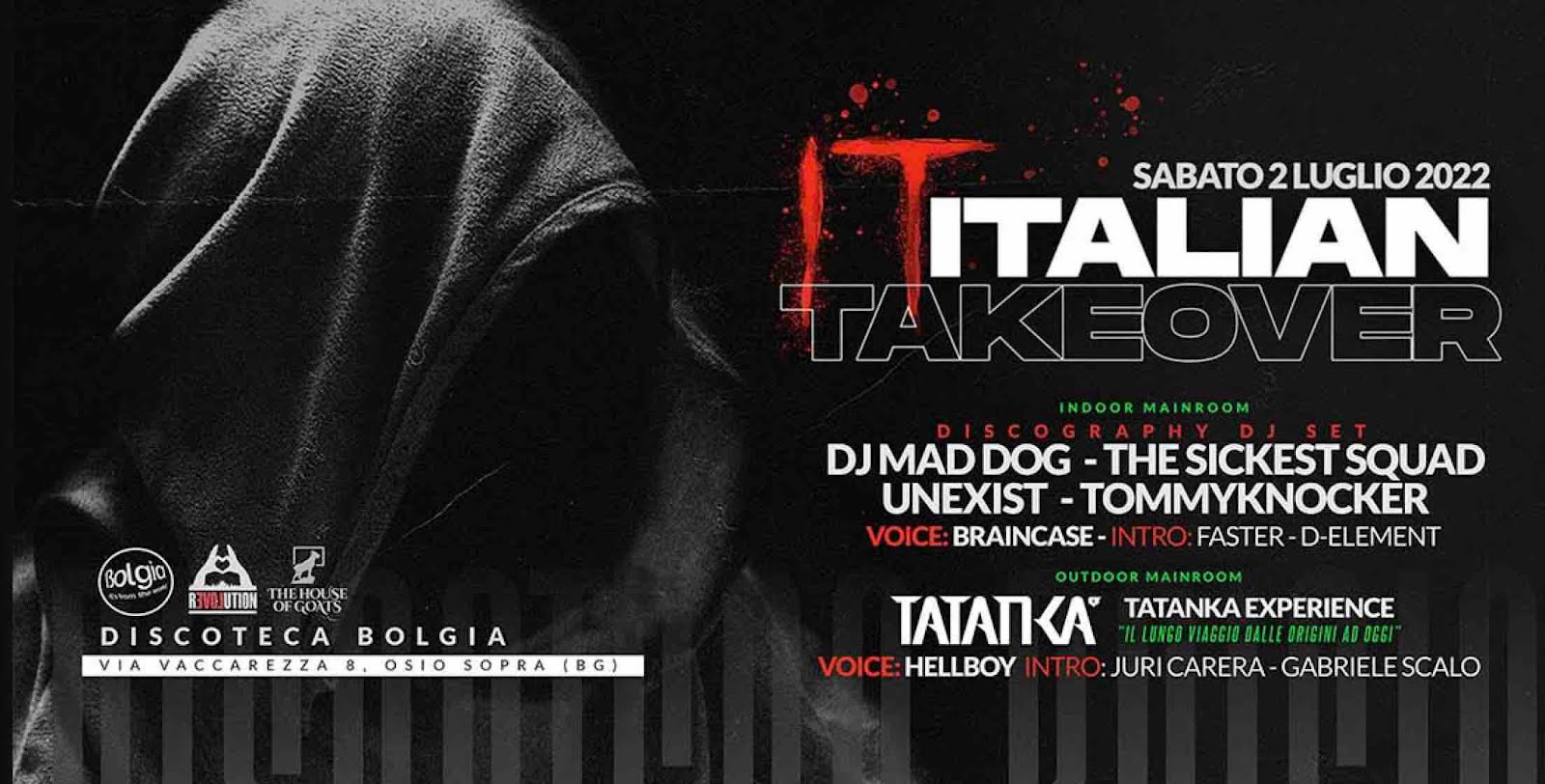  Il 2 luglio ’22 Italian Takeover fa ballare Bolgia - Bergamo 