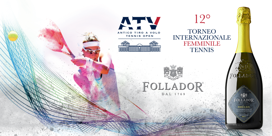 FOLLADOR PROSECCO DAL 1769 BOLLICINE UFFICIALI DEL TORNEO INTERNAZIONALE DI TENNIS FEMMINILE 2022