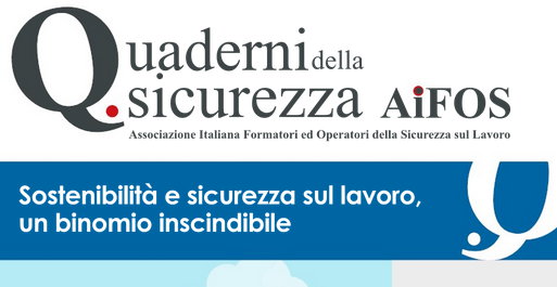 Quaderno della sicurezza: sostenibilità e sicurezza sul lavoro