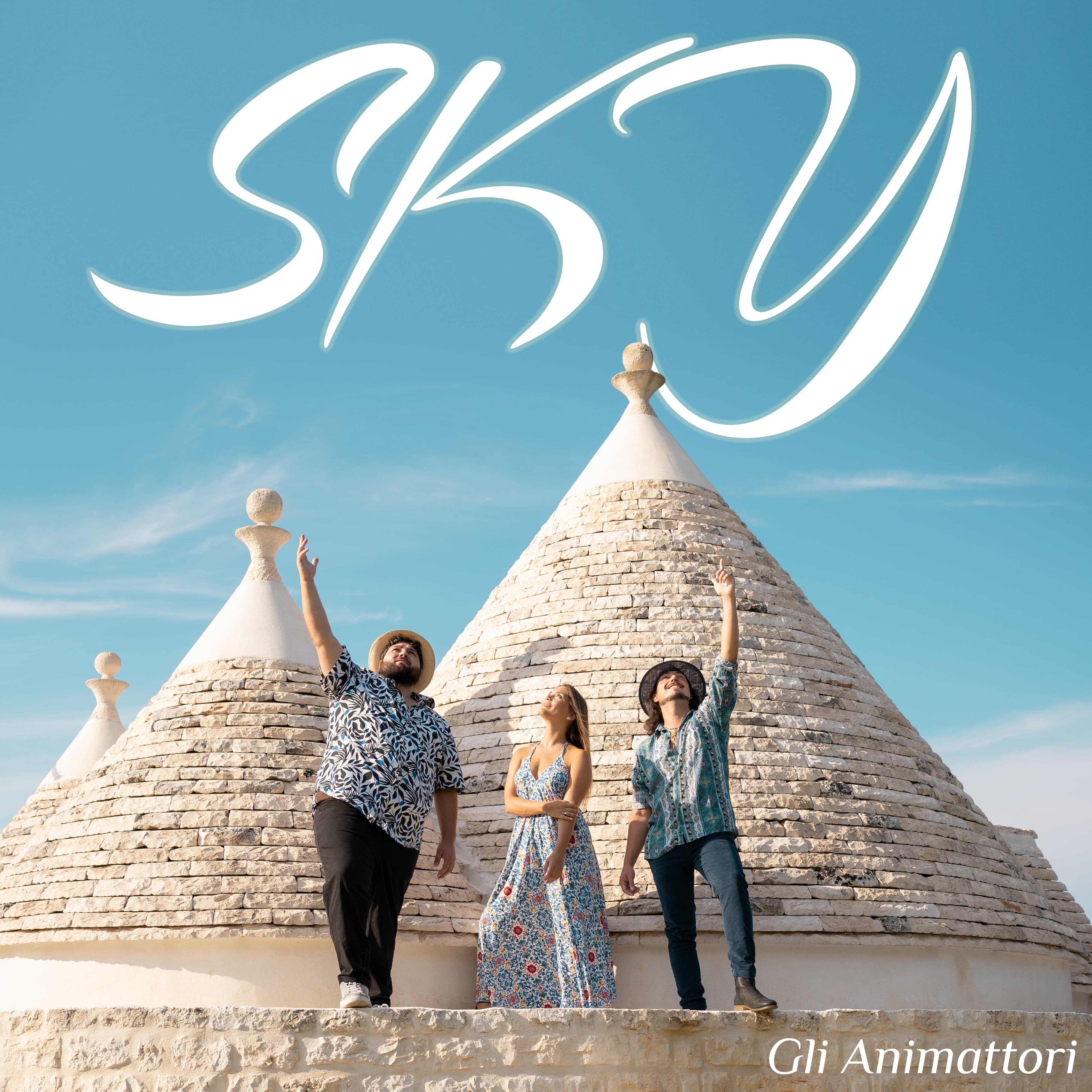 Tra le bellezze dei trulli arriva il nuovo singolo “ Sky ”