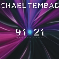 Michael Tembadis è uscito il nuovo singolo “Amore & Libertà (love & freedom)”, estratto dall’album “9121”