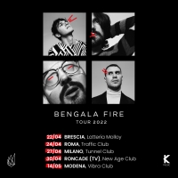 Bengala Fire - tour 2022 dopo X Factor