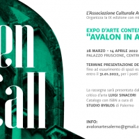 OPEN CALL EXPO D'ARTE CONTEMPORANEA CON MINIPERSONALI E POESIA AVALON IN ARTE NONA EDIZIONE