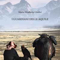 “I Guardiani delle Aquile” il nuovo romanzo di Maria Elisabetta Giudici