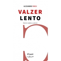 Valzer lento, la nuova raccolta poetica di Alessandro Parisi