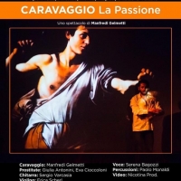 CARAVAGGIO: LA PASSIONE