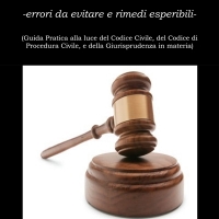 ‘IL RISARCIMENTO NEL PROCESSO CIVILE -errori da evitare, e rimedi esperibili- (Guida Pratica alla luce del Codice Civile, del Codice di Procedura Civile, e della Giurisprudenza in materia)’:  di Stefano Ligorio.