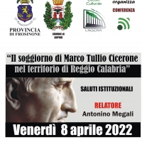 Il Circolo Culturale “L’Agorà” organizza una giornata di studi sul tema “Il soggiorno di Marco Tullio Cicerone nel territorio di Reggio Calabria”.