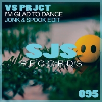   VS Prjct, si balla con “I’m Glad To Dance (Jonk & Spook Edit)”