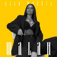 Ella Myeers in tutti gli store digitali il primo singolo “Walah”